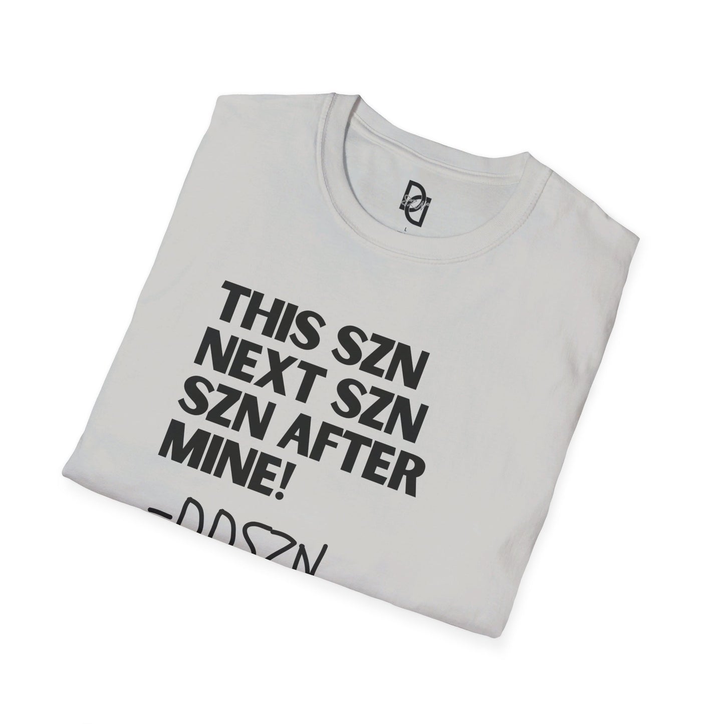 SZN is MINE Unisex Softstyle T-Shirt