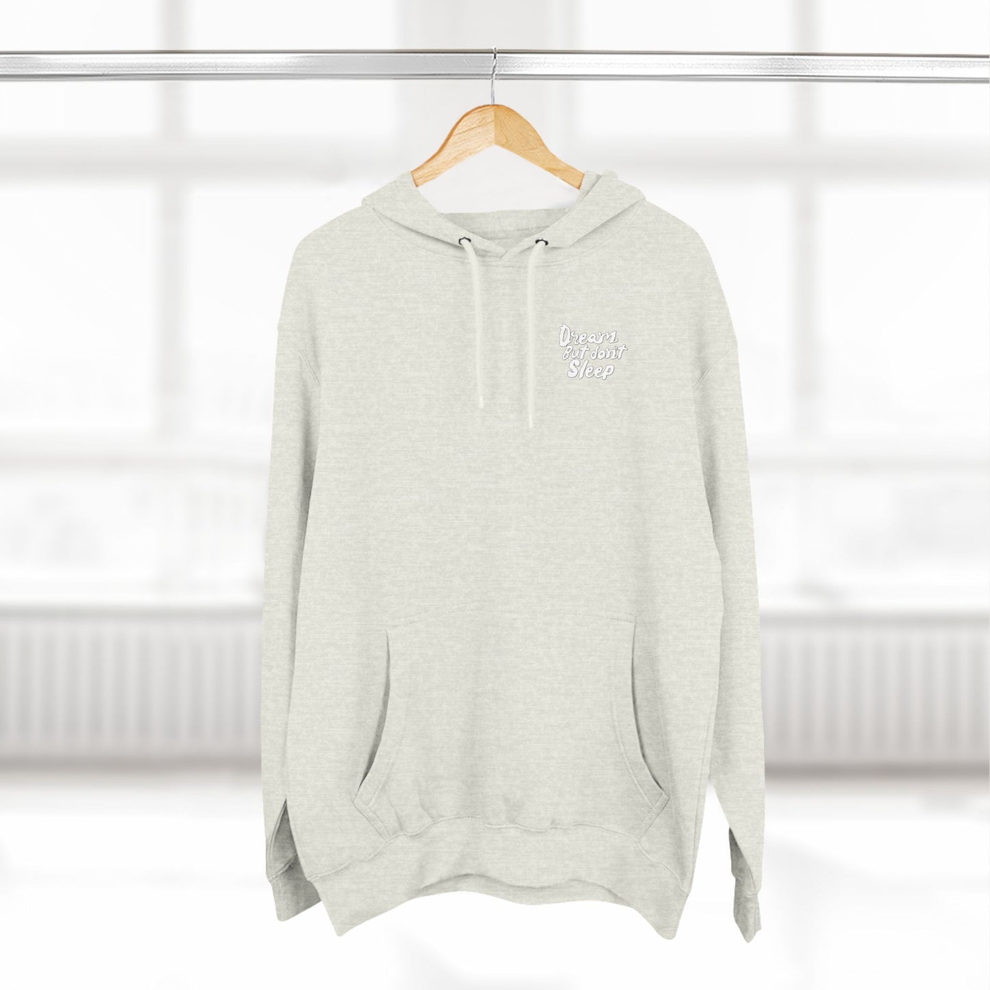 Dream But Don't Sleep Fleece Hoodie