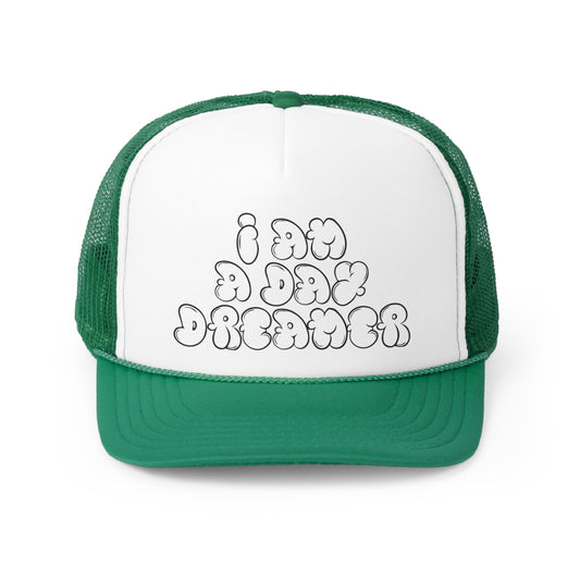 I am a Day Dreamer Trucker Caps