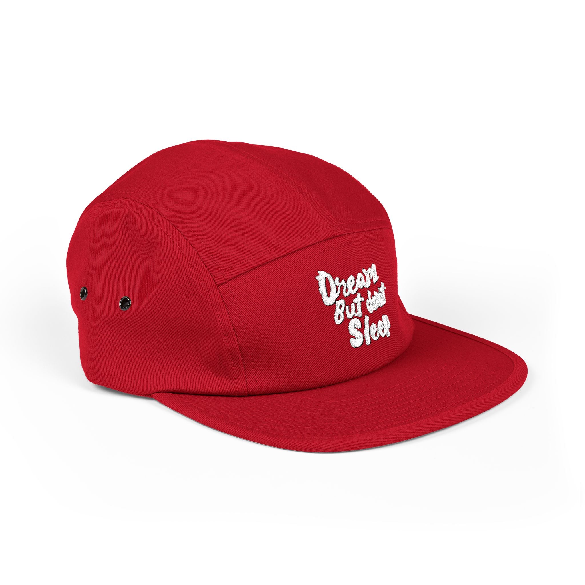 “Dream But Don't Sleep” 5 Panel Cap