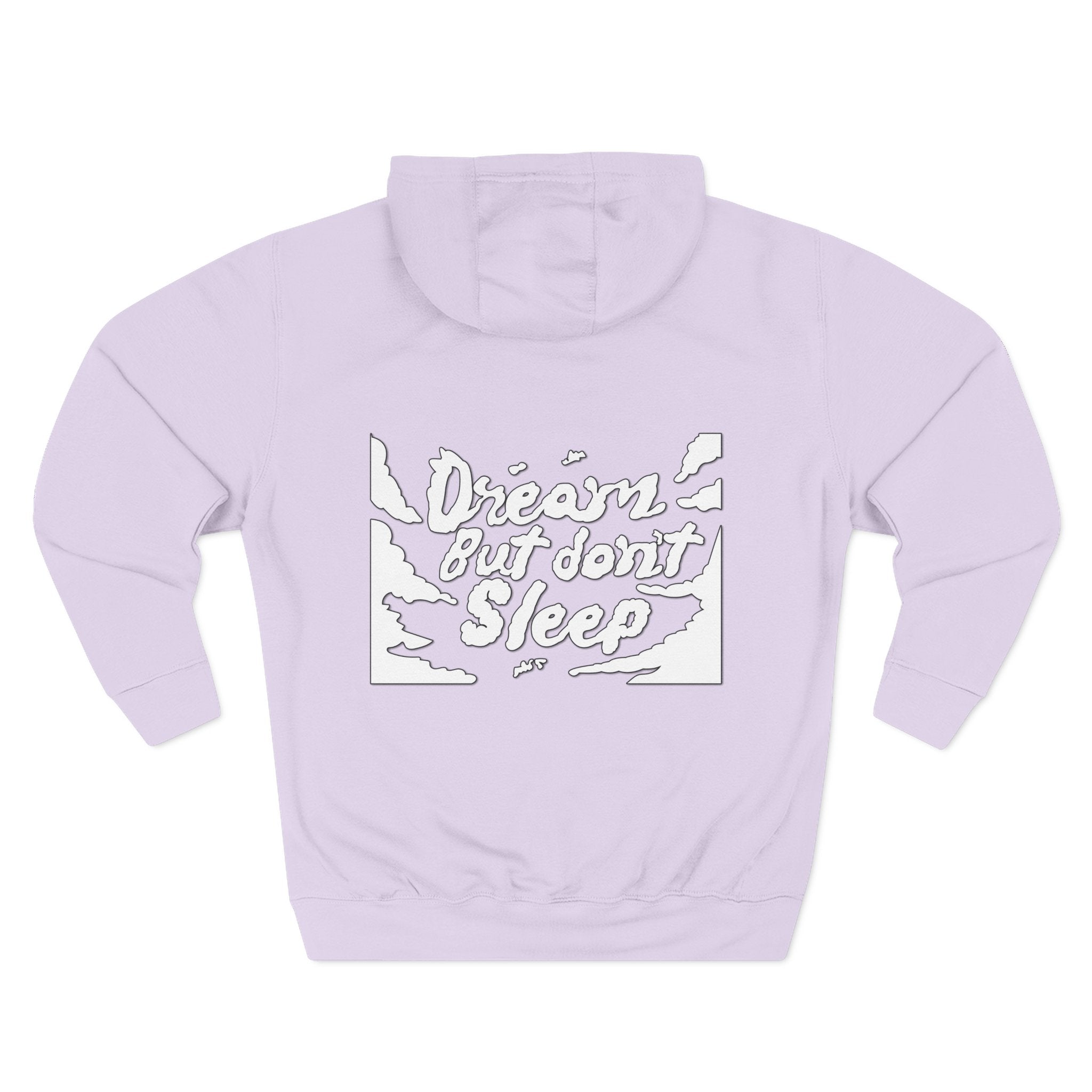 Dream But Don't Sleep Fleece Hoodie