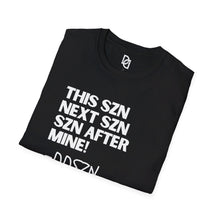 Load image into Gallery viewer, SZN is MINE Unisex Softstyle T-Shirt
