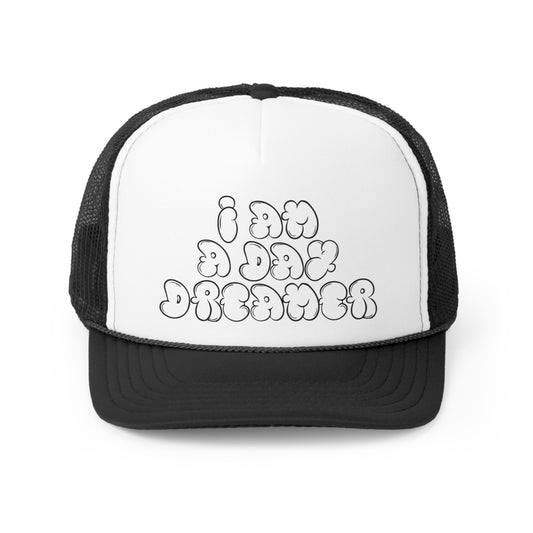 I am a Day Dreamer Trucker Caps