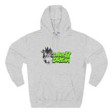 Load image into Gallery viewer, Dare II Dream Fleece Hoodie
