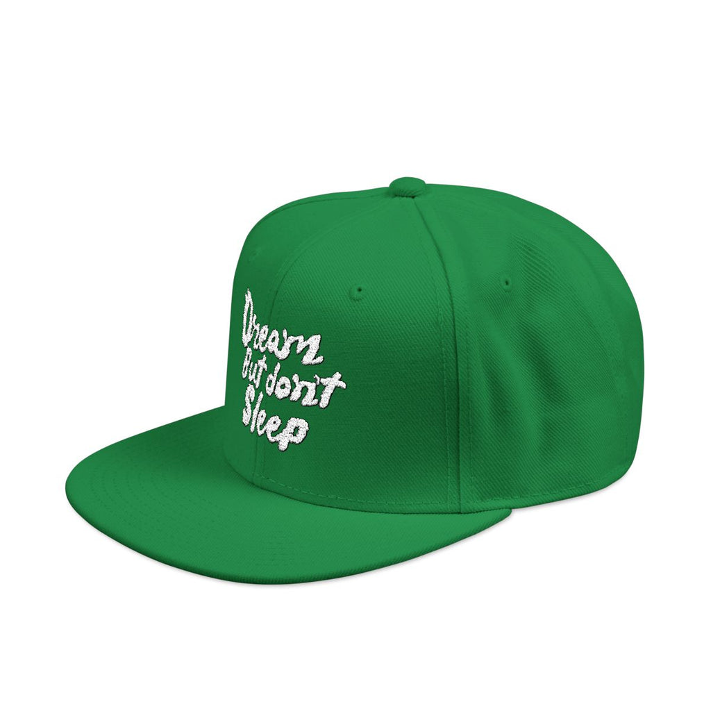 "Dream, But Don’t Sleep" SnapBack