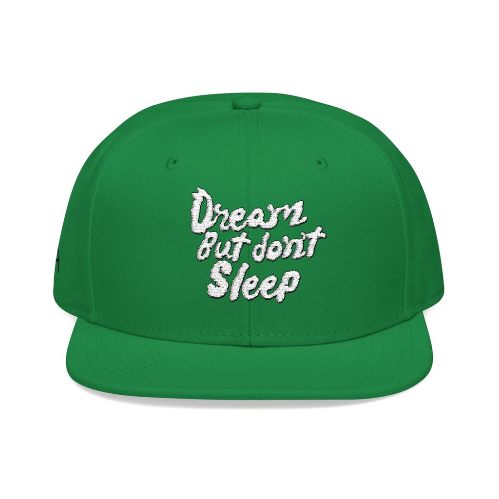 "Dream, But Don’t Sleep" SnapBack